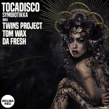 Tocadisco - Symbiotikka [DM252T]