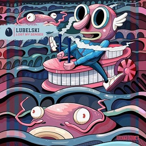 Lubelski - Lost My Senses