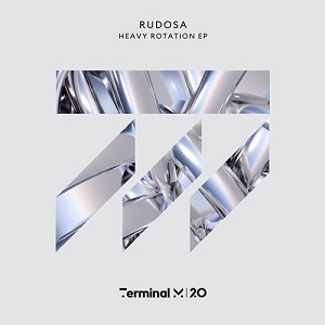 Rudosa - Heavy Rotation EP