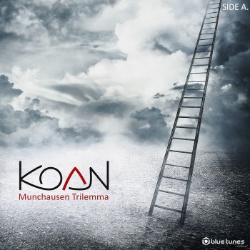 Koan - Munchausen Trilemma (Side A) Koan - Munchausen Trilemma (Side A)