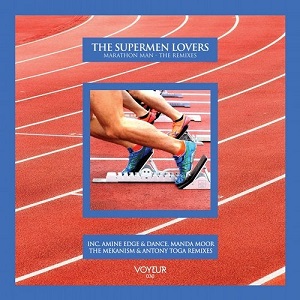 The Supermen Lovers - Marathon Man (The Remixes)