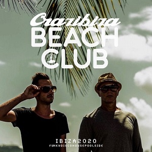 Various Artists - Crazibiza Beach Club - Ibiza 2020