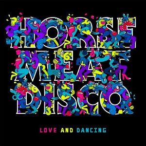 Horse Meat Disco - Love And Dancing (2020) [Hi-Res]
