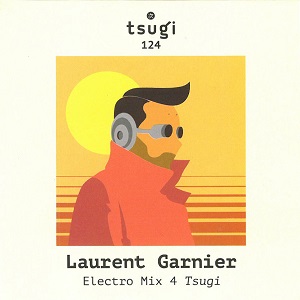 Laurent Garnier ‎- Electro Mix 4 Tsugi (2019) CD-FLAC