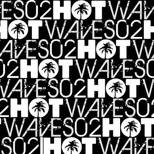 Various Artists - Hot Waves Compilation Volume Two [Hot Creations - HWCD002]