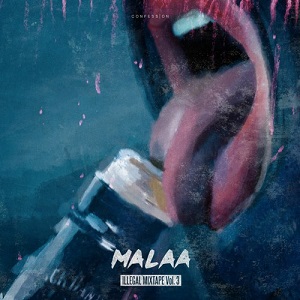 Malaa pres. Illegal Mixtape Vol. 3 [Mixtape] (2020)