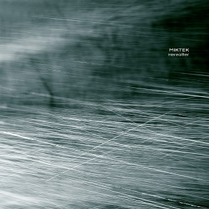 Miktek - Hereafter (2020) FLAC