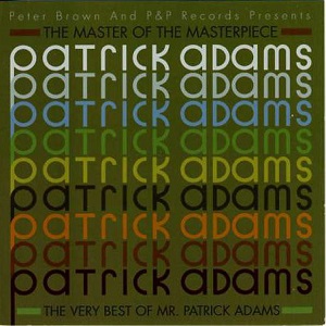 VA - The Master Of The Masterpiece (The Very Best Of Mr. Patrick Adams) (2006) CD-Rip