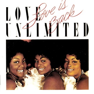 Love Unlimited - Love Is Back (1979 / Reissue 1992) CD-Rip Love Unlimited - Love Is Back (1979 / Reissue 1992) CD-Rip