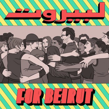 Various - For Beirut Various - For Beirut