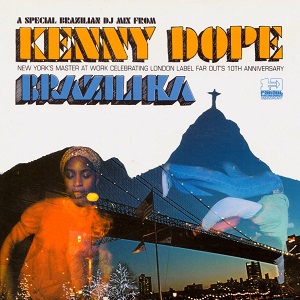 Kenny Dope - Brazilika (2004) FLAC