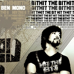 Ben Mono - Hit The Bit (2007) FLAC Ben Mono - Hit The Bit (2007) FLAC