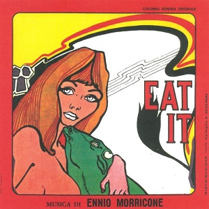 Ennio Morricone - Eat It (Original Motion Picture Soundtrack) (2021)