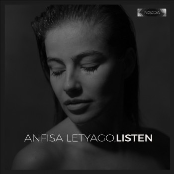 Anfisa Letyago - Listen Anfisa Letyago - Listen
