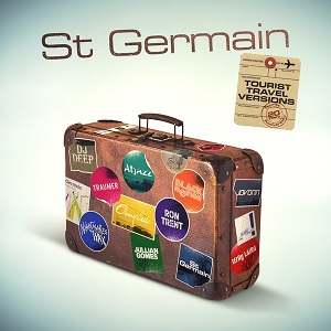 St Germain - Tourist (Tourist 20th Anniversary Travel Versions) (Parlophone)