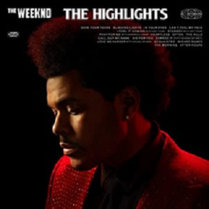 The Weeknd - The Highlights [2021]