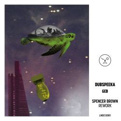 Dubspeeka - Geb (Spencer Brown Rework)     