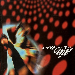 Depth Charge - Spill... [Rare & Unreleased Tracks 1993-1998] (2002) FLAC