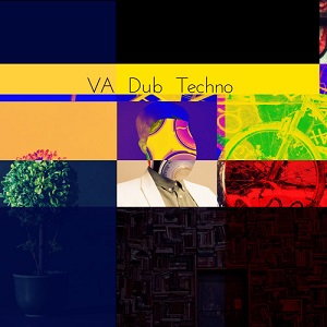Various Performers - Dub Techno VA (2021) Various Performers - Dub Techno VA (2021)