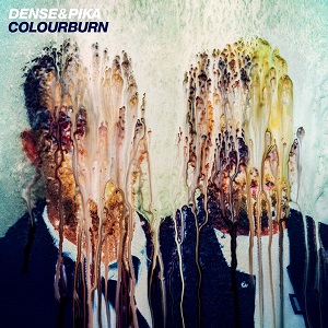 Dense And Pika - Colour Burn (2021) Dense And Pika - Colour Burn (2021)