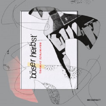Thomas Fehlmann - Böser Herbst [KOMPAKTCD 167D]