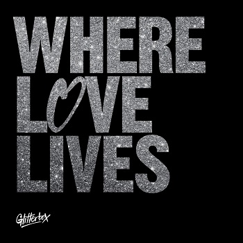 Simon Dunmore - Glitterbox - Where Love Lives (2021) FLAC