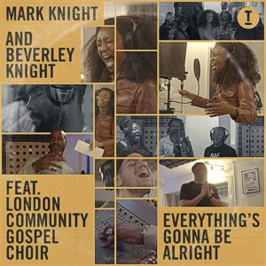 Mark Knight, Beverley Knight - Everything-s Gonna Be Alright [TOOL103801Z]