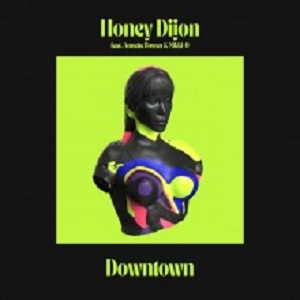 Honey Dijon - Downtown (Classic Music Company)