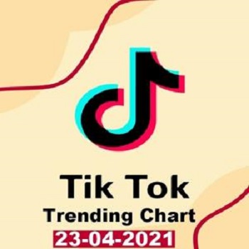 TikTok Trending Top 50 Singles Chart (23.04.2021) TikTok Trending Top 50 Singles Chart (23.04.2021)