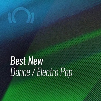 VA - Best New Dance Electro Pop April (2021) MP3