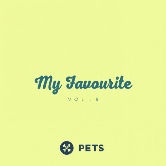 VA - My Favourite PETS, Vol. 8