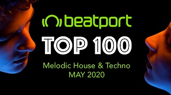 Beatport Top 100 Melodic House & Techno May 2021 Beatport Top 100 Melodic House & Techno May 2021