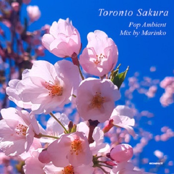 VA - Toronto Sakura (Mix by Marinko) (2021) FLAC VA - Toronto Sakura (Mix by Marinko) (2021) FLAC