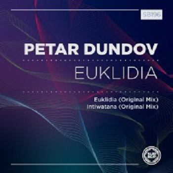 Petar Dundov - EUKLIDIA (Sudbeat Music)