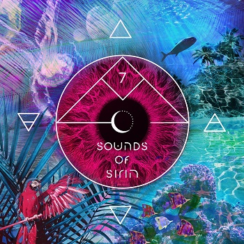 BAR 25 MUSIC PRESENTS: SOUNDS OF SIRIN, VOL. 7