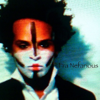 Fra Nefarious - Crazy Weather (2015) FLAC Fra Nefarious - Crazy Weather (2015) FLAC