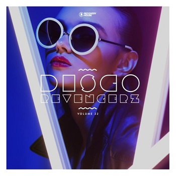 VA - Disco Revengerz Vol 22 Discoid House Selection / RHCOMP3726 VA - Disco Revengerz Vol 22 Discoid House Selection / RHCOMP3726