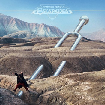 Gaspard Auge - Escapades [Ed Banger]