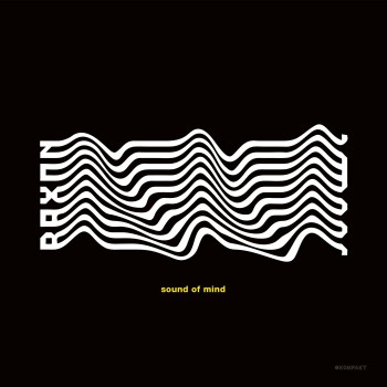 Raxon - Sound Of Mind [KOMPAKT 433 D]