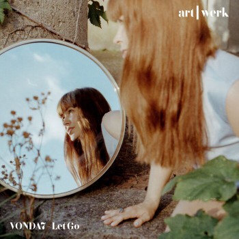Vonda7 - Let Go [Art | Werk]