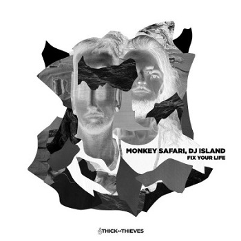 Monkey Safari, Dj Island - Fix Your Life Monkey Safari, Dj Island - Fix Your Life