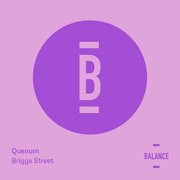 Quenum - Briggs Street EP / BALANCE021EP Quenum - Briggs Street EP / BALANCE021EP