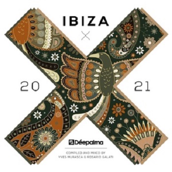 VA - Déepalma Ibiza 2021 - DJ Edition (Compiled & Mixed by Yves Murasca & Rosario Galati)