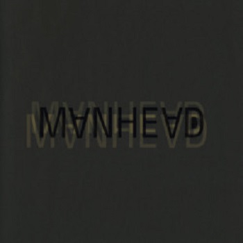 Manhead - Singles Collection (Relish)