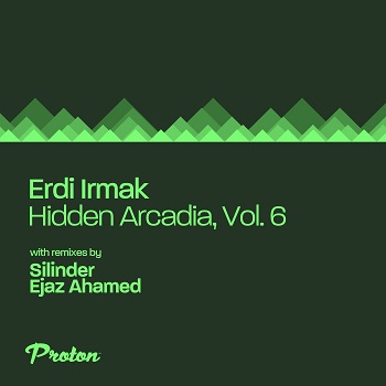 Erdi Irmak - Hidden Arcadia, Vol. 6 Erdi Irmak - Hidden Arcadia, Vol. 6