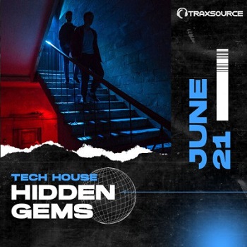 VA - Traxsource Chart By Tech House - Hidden Gems (June 2021)