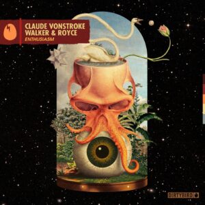 Claude VonStroke, Walker & Royce - Enthusiasm [DB264]