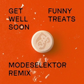 Get Well Soon - Funny Treats (Modeselektor Remix) (Monkeytown) Get Well Soon - Funny Treats (Modeselektor Remix) (Monkeytown)