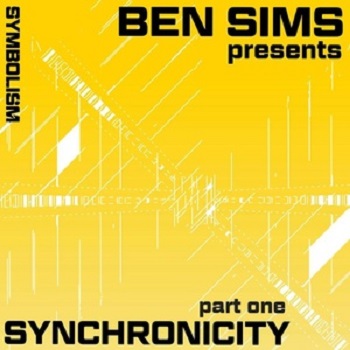 VA - Ben Sims presents Synchronicity Part One VA - Ben Sims presents Synchronicity Part One