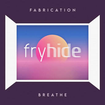 Fabrication - Breathe Fabrication - Breathe